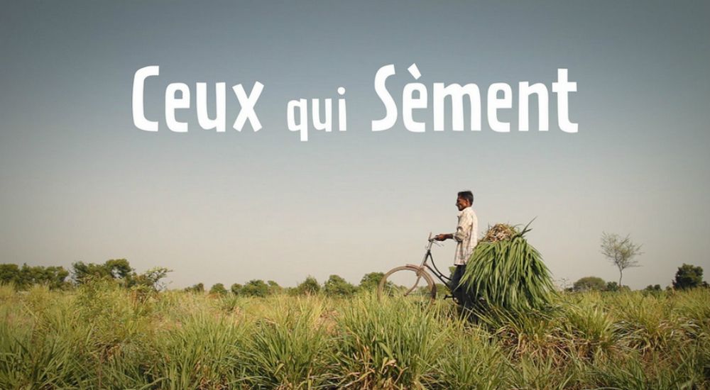 Documentaire Ceux qui sèment