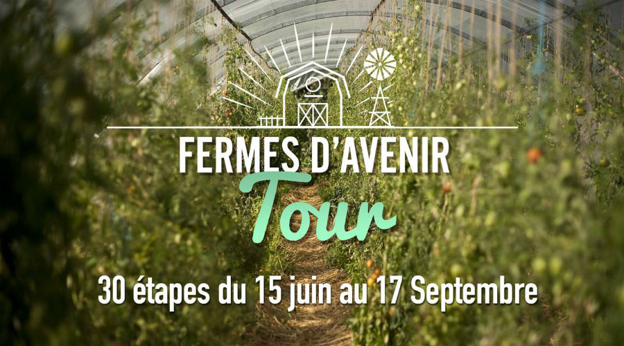 Ferme d’Avenir Tour, le tour de France de l’agroécologie