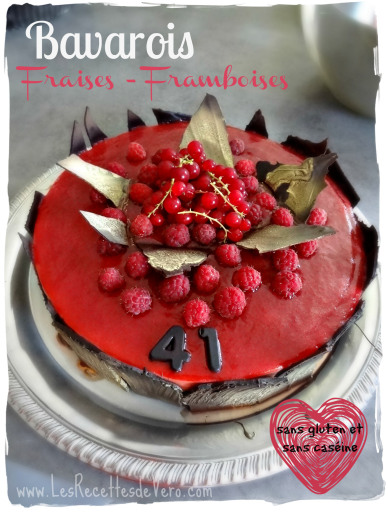 Bavarois fraises framboises - sans gluten et sans laitage