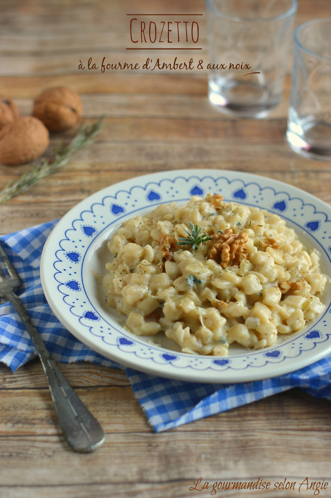 Crozetto à la fourme d'Ambert et aux noix